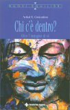 Chi C'è Dentro? — Libro