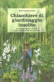 Chiacchiere sul Giardinaggio Insolito — Libro