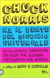 Chuck Norris ha il Dente del Giudizio Universale — Libro