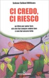 Ci Credo, ci Riesco — Libro