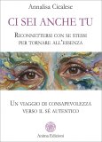 Ci Sei Anche Tu — Libro