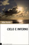 Cielo e Inferno — Libro