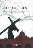Codex Jesus - Volume Primo — Libro