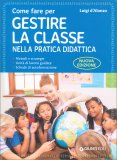 Come Fare per Gestire la Classe nella Pratica Didattica — Libro