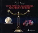 Come Farsi un Guardaroba con Meno di 10 Euro — Libro