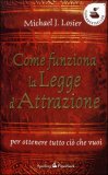 Come Funziona la Legge d'Attrazione — Libro