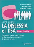 Come Leggere la Dislessia e i DSA - Guida Rapida — Libro