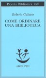 Come Ordinare una Biblioteca — Libro