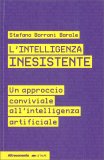 L'Intelligenza Inesistente — Libro