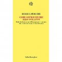 Come Sopravvivere allo Sviluppo — Libro