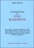 Confessione di un Ateo Buddhista — Libro