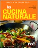 La Cucina Naturale — Libro