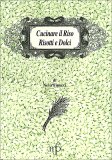 Cucinare il Riso - Risotti e Dolci — Libro