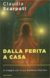 Dalla Ferita a Casa — Libro