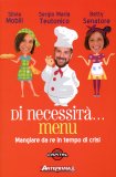 Di Necessità... Menù  — Libro