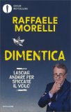 Dimentica — Libro