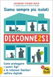 Disconnessi - Siamo sempre più isolati — Libro