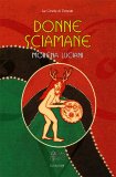 Donne Sciamane — Libro