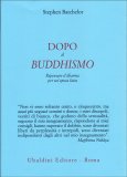 Dopo il Buddhismo — Libro