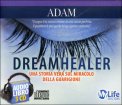Dreamhealer -  3 CD — Audiolibro