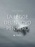 Ebook - La Legge del Nuovo Pensiero — Audiolibro