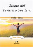 Elogio del Pensiero Positivo — Libro