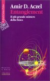 Entanglement - Il più Grande Mistero della Fisica — Libro