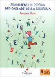 Frammenti di Poesia per Parlare della Dislessia — Libro