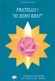 Fratello! Io Sono Erat — Libro