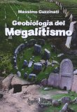 Geobiologia del Megaliltismo  — Libro