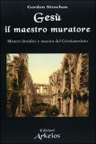 Gesù il Maestro Muratore — Libro