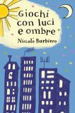 Giochi con Luci e Ombre - Carte — Libro