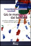Giù le Mani dai Bambini — Libro