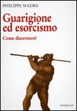 Guarigione ed Esorcismo — Libro