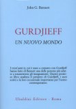 Gurdjieff - Un Nuovo Mondo  — Libro