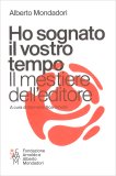 Ho Sognato il Vostro Tempo — Libro