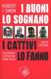 I Buoni lo Sognano, i Cattivi lo Fanno — Libro