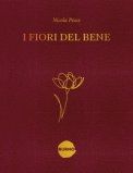 I Fiori Del Bene  — Libro
