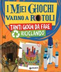 I Miei Giochi vanno a Rotoli — Libro