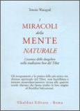 I Miracoli della Mente Naturale  — Libro