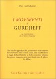 I Movimenti di Gurdjieff — Libro