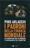 I Padroni della Finanza Mondiale — Libro