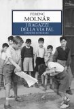 I Ragazzi della Via Pal — Libro