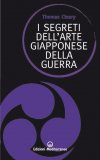 I Segreti dell'Arte Giapponese della Guerra — Libro