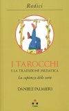 I Tarocchi e la Tradizione Iniziatica — Libro