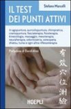 I Test dei Punti Attivi  — Libro