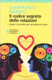 Il Codice Segreto delle Relazioni — Libro