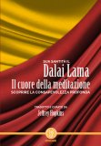 Il Cuore della Meditazione — Libro