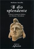 Il Dio Splendente — Libro