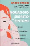 Il Linguaggio Segreto dei Sintomi — Libro